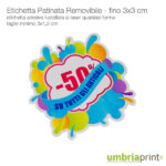 Etichette removibili personalizzate 3x3cm - UmbriaPrint